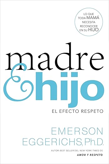 Madre e hijo: El efecto respeto