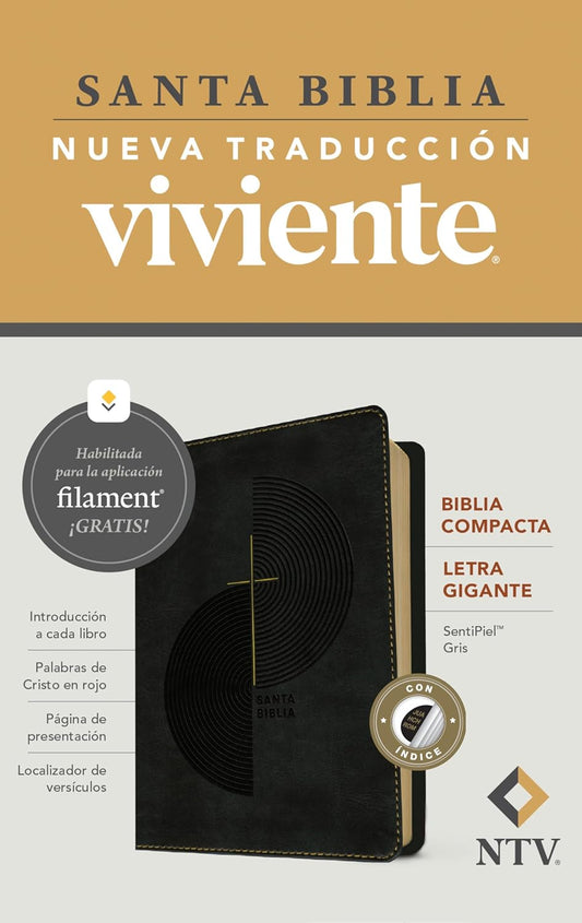 Biblia compacta NTV Letra Gigante: con Filament |SentiPiel Gris con Índice