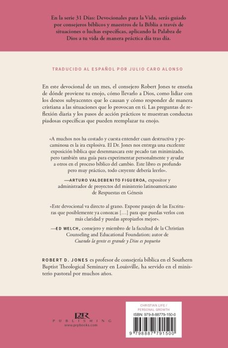 El Enojo: calma tu corazón (31 dias devocionales para la vida)