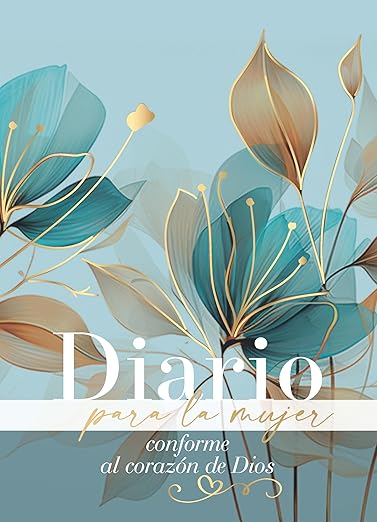 Diario de una mujer conforme al corazón de Dios/Edición Pétalos