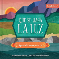 Que se haga la luz: Aprende los opuestos