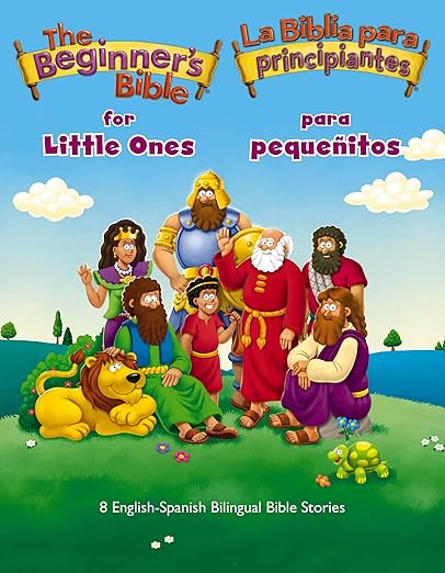 La Biblia para principiantes para pequeñitos (Bilingüe) / The Beginner’s Bible for Little Ones (Bilingual)