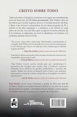 El Cristo Preeminente: el hermoso e inalterable Evangelio de Dios