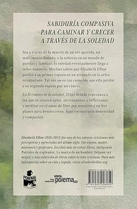 El Camino de la Soledad: reflexiones sobre como ver a Dios en nuestro desierto