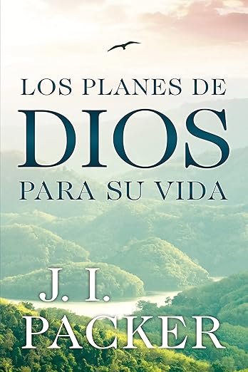 Los Planes de Dios para su Vida