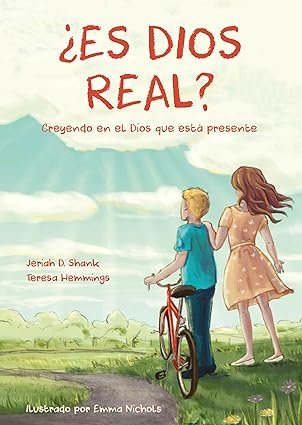 ¿Es Dios Real?: Creyendo en el Dios que está presente
