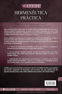 Manual de hermenéutica práctica: Pero ¿entiendes lo que lees? Ayudándote a comprender la Biblia