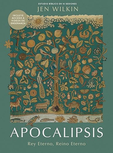 Apocalipsis: Rey eterno| Reino eterno (Estudio bíblico con videos para mujeres)