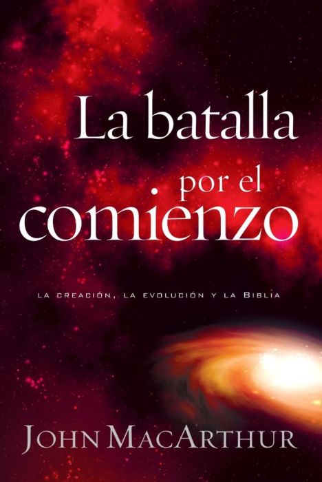La Batalla por el Comienzo: la creacion | la evolucion | la vida