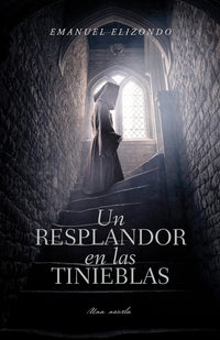 Un Resplandor en las tinieblas