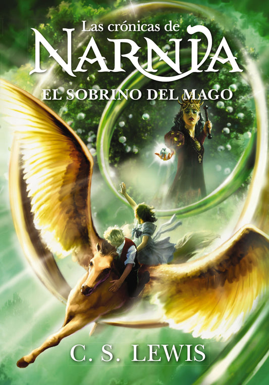 El Sobrino del Mago (Libro 1 de las Cronicas de Narnia)