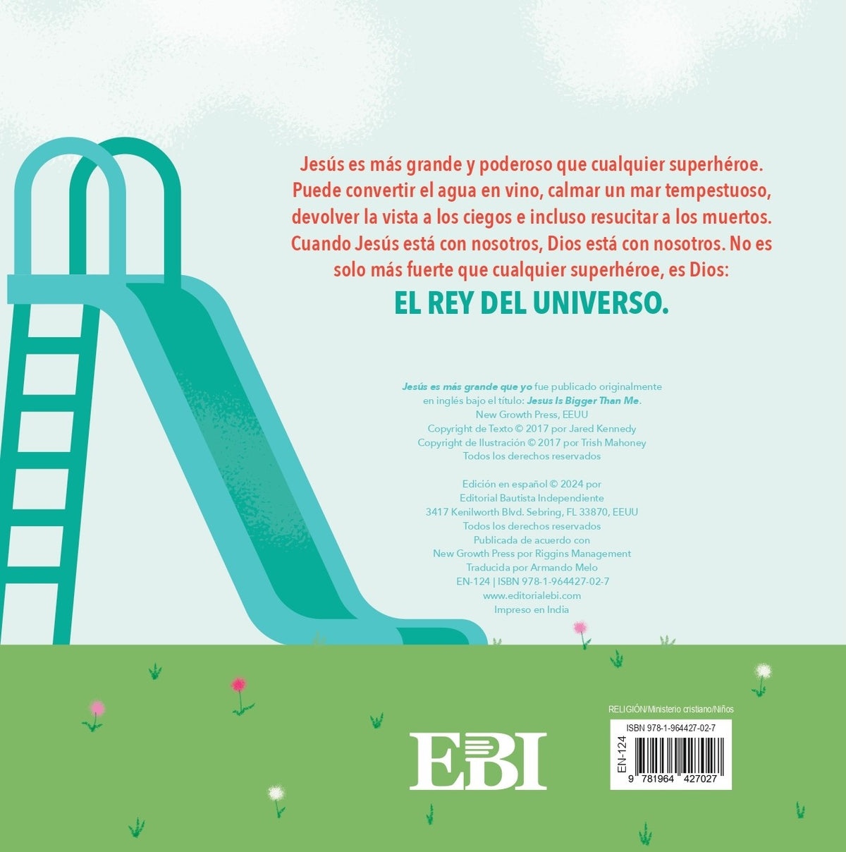 Jesus es mas grande que yo: historias verdaderas de sus milagros (el Evangelio para principiantes-un libro de historias)