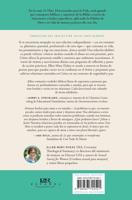 Relaciones tóxicas: refugiarse en Cristo (31 dias devocionales para la vida)