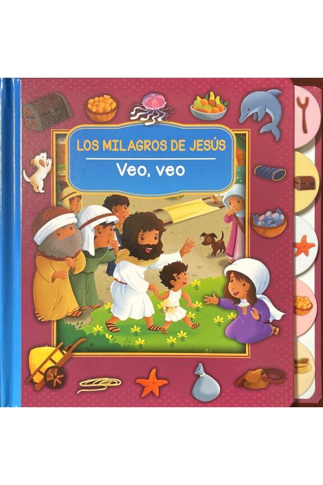 Los Milagros de Jesús - Veo, veo