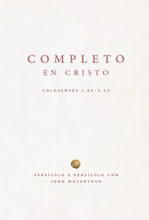 Completo en Cristo: Colosenses 1:24 - 2:23