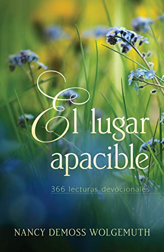 El lugar apacible: 366 lecturas devocionales