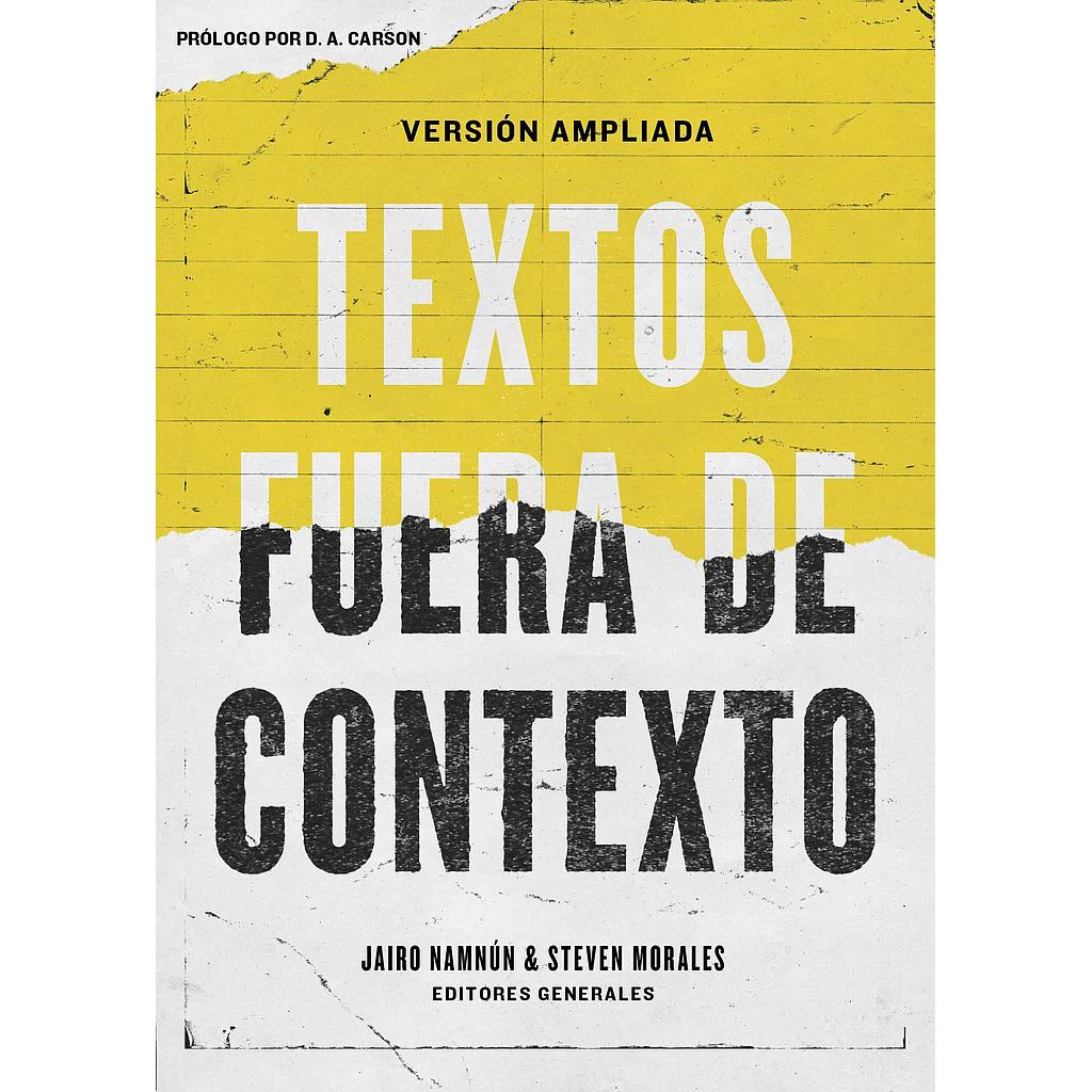 Textos fuera de Contextos (Jairo Namnun y Steven Morales, editores generales)