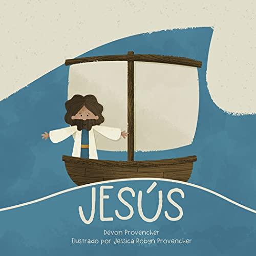 Jesus -serie Teologia grande para corazones pequeños (por Devon y Jessica R. Provencher)