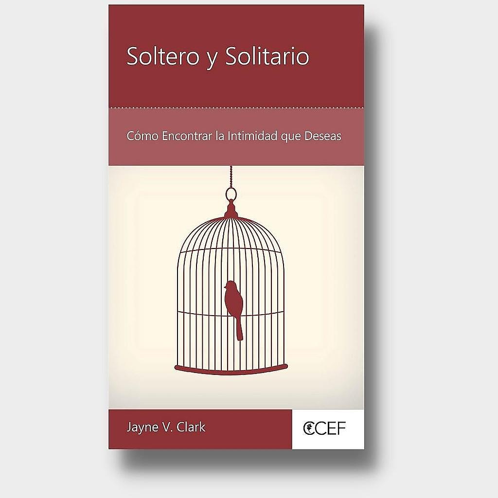 Soltero y Solitario - Lectura facil (por Jayne V. Clark)